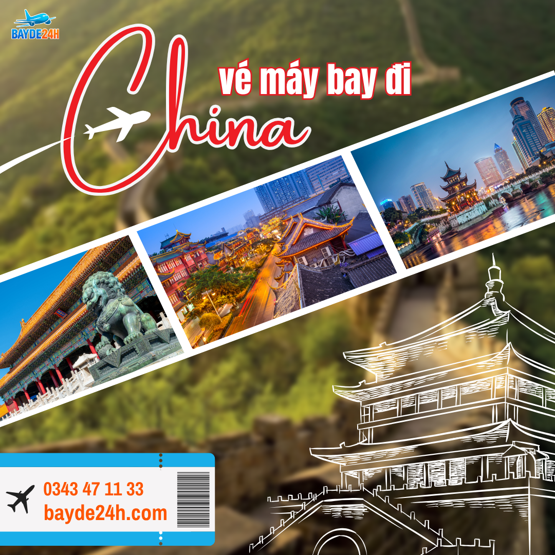 Vé máy bay đi Trung Quốc